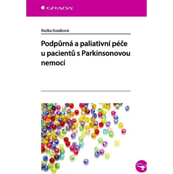 Kniha Podpůrná a paliativní péče u pacientů s Parkinsonovou nemocí Ekniha