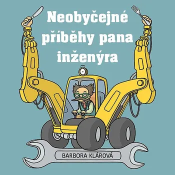 Neobyčejné příběhy pana inženýra Audiokniha