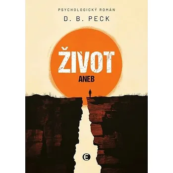 Život aneb Na konci stejně všichni umřou Kniha