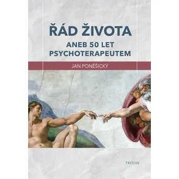 Kniha Řád života aneb 50 let psychoterapeutem Ekniha