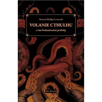 Kniha Volanie Cthulhu a iné hrôzostrašné príbehy Ekniha