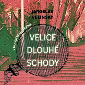 Velice dlouhé schody Audiokniha