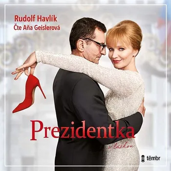 Prezidentka Audiokniha