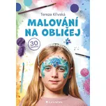 Malování na obličej - Tereza Křivská…