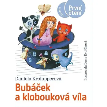 Kniha Bubáček a klobouková víla Ekniha