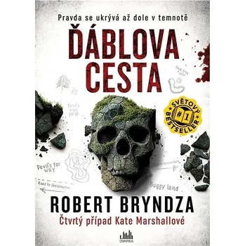Ďáblova cesta: Kniha - Robert Bryndza (2022, pevná)