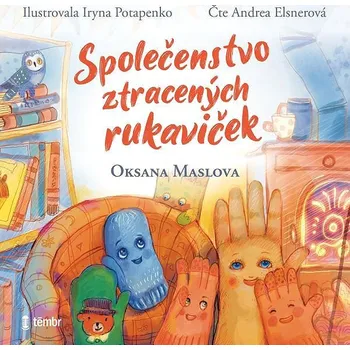 Společenstvo ztracených rukaviček Audiokniha