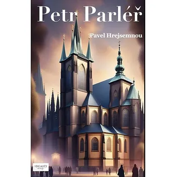 Kniha Petr Parléř Ekniha