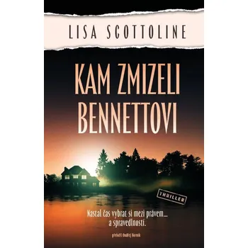 Kam zmizeli Bennettovi Kniha