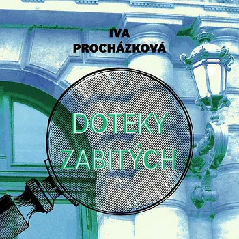 Doteky zabitých Audiokniha