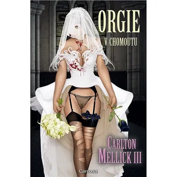 Kniha Orgie v chomoutu Ekniha