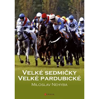 Kniha Velké sedmičky Velké pardubické Ekniha