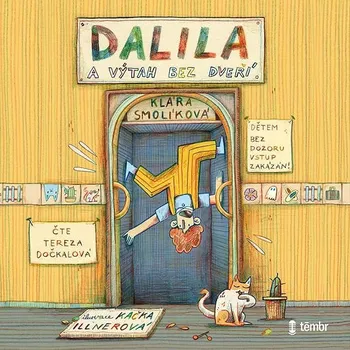 Dalila a výtah bez dveří Audiokniha