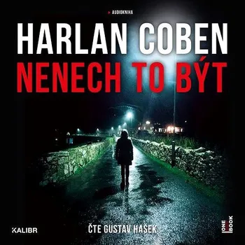 Nenech to být Audiokniha