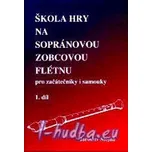 Škola hry na sopránovou flétnu 1.díl