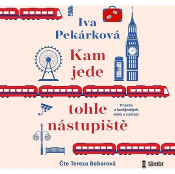 Kam jede tohle nástupiště Audiokniha