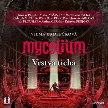 Mycelium VI: Vrstva ticha Audiokniha