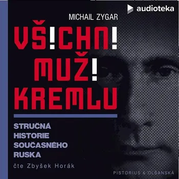 Všichni muži Kremlu Audiokniha