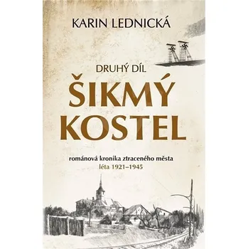 Kniha Šikmý kostel 2 Ekniha - Karin Lednická [E-kniha]