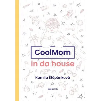 Kniha CoolMom in da house Ekniha