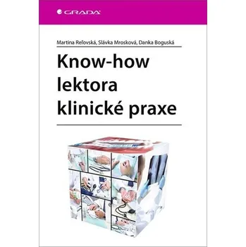 Know-how lektora klinické praxe Kniha