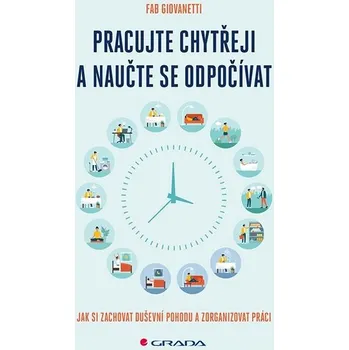 Kniha Pracujte chytřeji a naučte se odpočívat Ekniha
