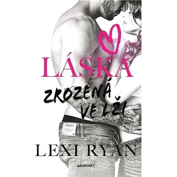 Erotická kniha Láska zrozená ve lži Kniha