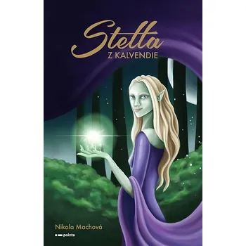 Kniha Stella z Kalvendie Ekniha