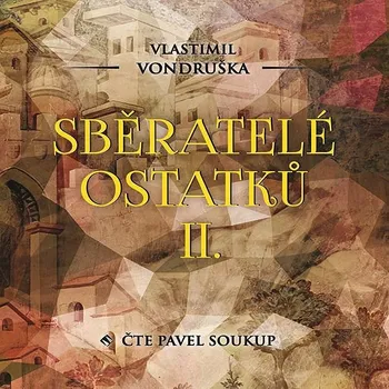Sběratelé ostatků II. Audiokniha