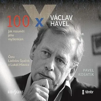 100 x Václav Havel Audiokniha
