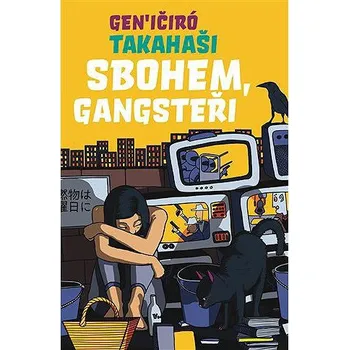 Kniha Sbohem, Gangsteři Ekniha