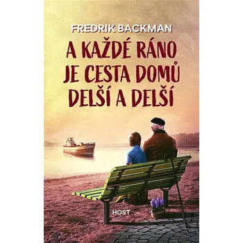 Kniha A každé ráno je cesta domů delší a delší Ekniha