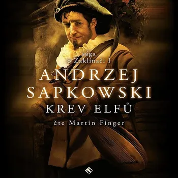 Zaklínač III. Krev elfů Audiokniha