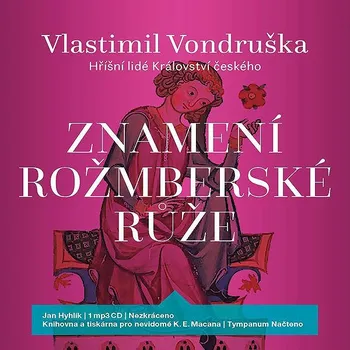 Znamení rožmberské růže Audiokniha
