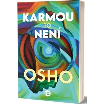 Duchovní literatura Karmou to není Kniha