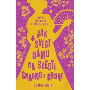Kniha Jak svést dámu na scestí snadno a rychle Ekniha