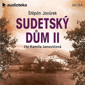 Sudetský dům II Audiokniha