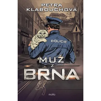 Kniha Muž z Brna Ekniha - Petra Klabouchová [E-kniha]