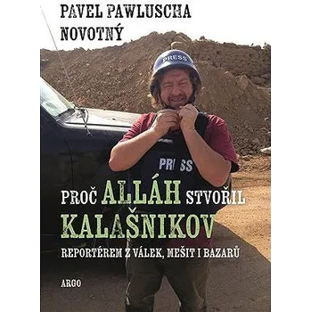 Kniha Proč Alláh stvořil kalašnikov Ekniha
