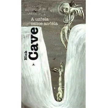 Kniha A uzřela oslice anděla Ekniha