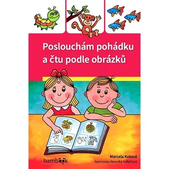 Kniha Poslouchám pohádku a čtu podle obrázků Ekniha
