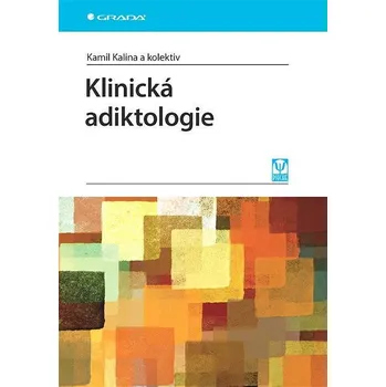 Kniha Klinická adiktologie Ekniha