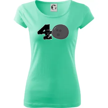 Dámské tričko Bowling kulaté narozeniny 40 - Dámské triko Pure - XS ( Mátová )