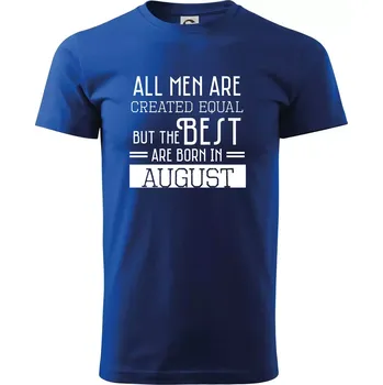 All men are created equal august - Triko extra velké (5-8XL) - 7XL ( Královská modrá )