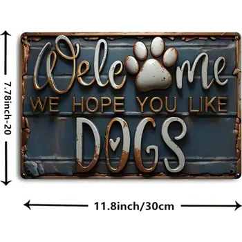 Plechová cedule BAF RETRO plechová cedule 2D - PSI VÍTÁNI 30 X 20 cm. POŠKOZENO