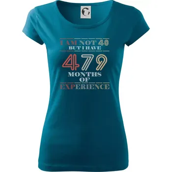 Dámské tričko 40 years 479 months of experience - Dámské triko Pure - 2XL ( Petrolejová )