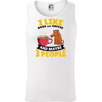 I like dogs and coffee and maybe 3 people - Tílko pánské Core - M ( Bílá )
