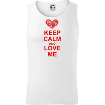 Keep calm and love me - Tílko pánské Core - 2XL ( Bílá )