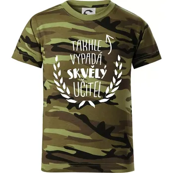 Chlapecké oblečení Takhle vypadá skvělý učitel - Dětské maskáčové triko - 146 cm/10 let ( Zelený maskáč )