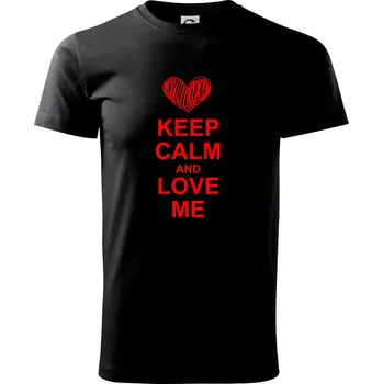 Pánské tričko Keep calm and love me - Triko extra velké (5-8XL) - 6XL ( Černá )